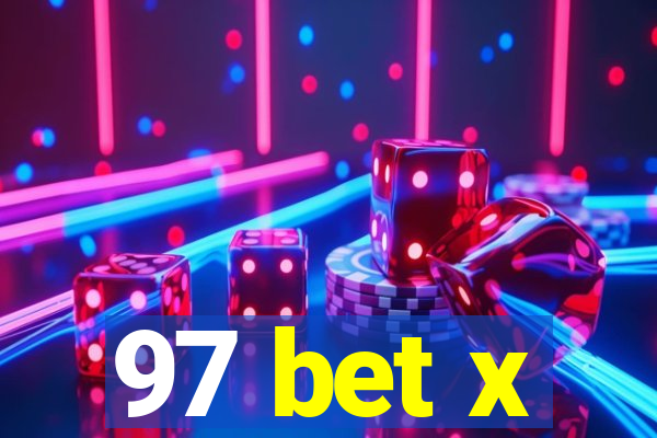 97 bet x